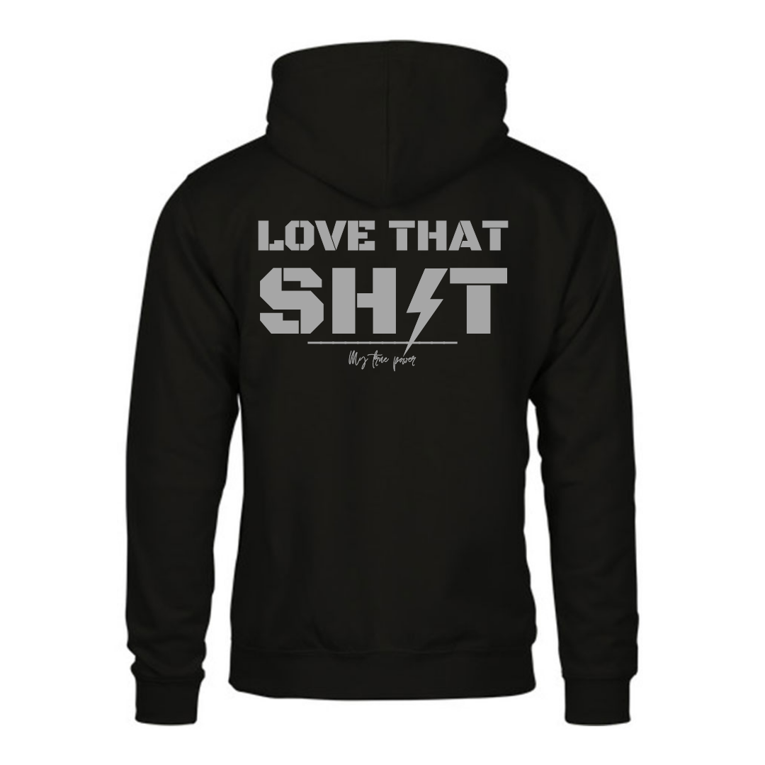 HOODIE " Love that"