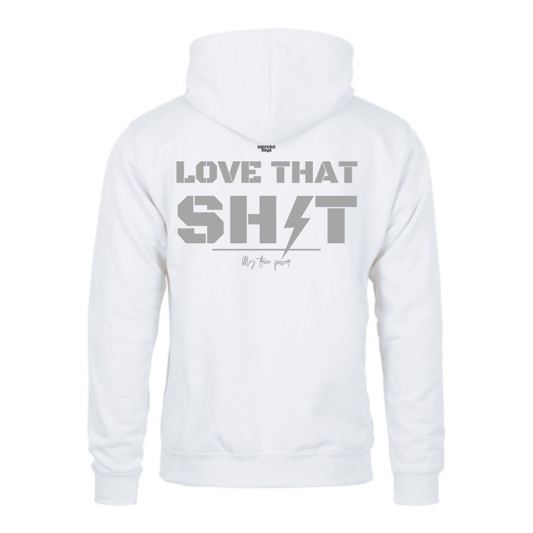 HOODIE " Love that"