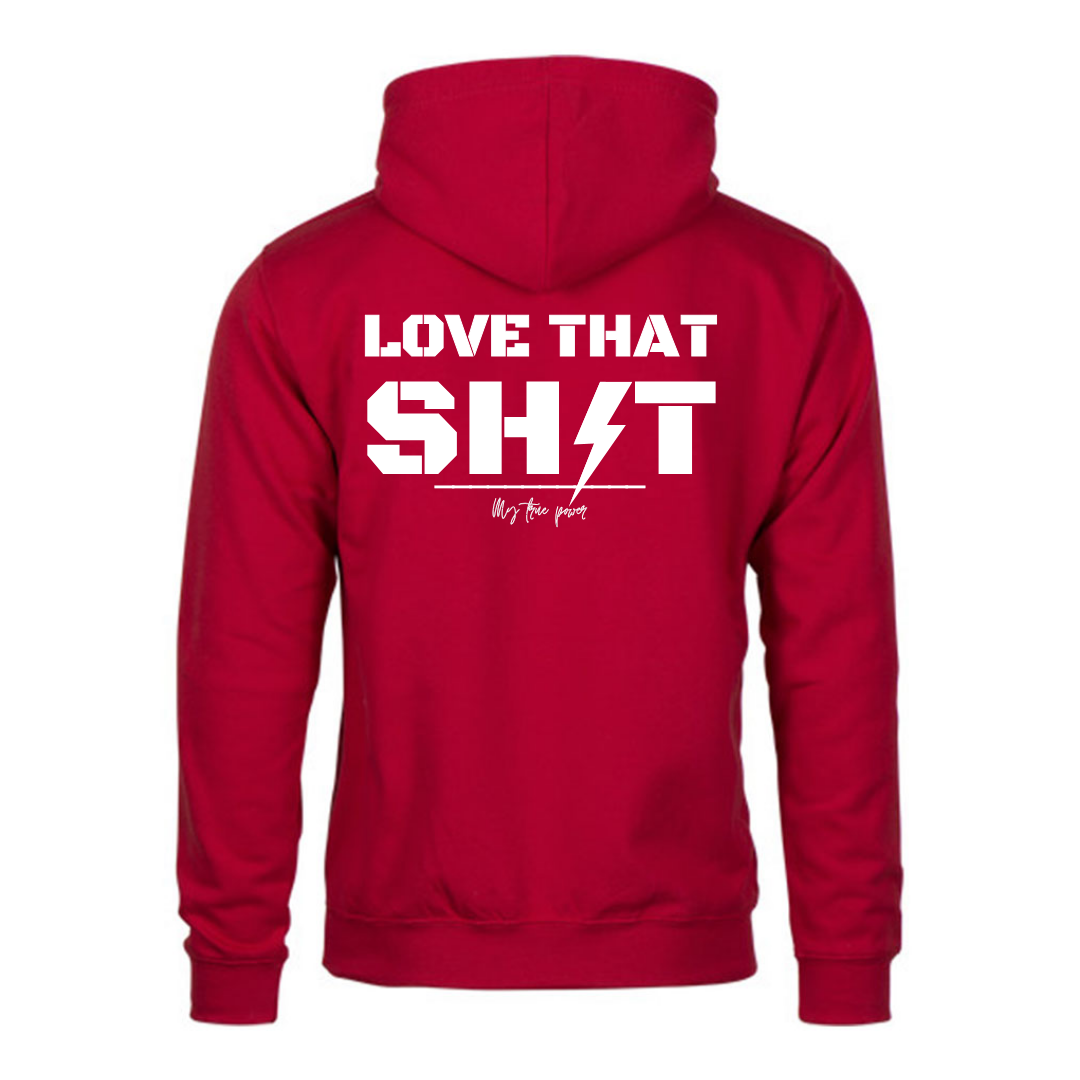 HOODIE " Love that"